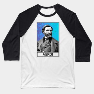 Giuseppe Verdi Baseball T-Shirt